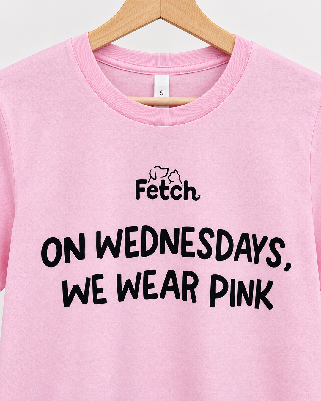 Fetch T-Shirt: On Wednesdays, We Wear Pink